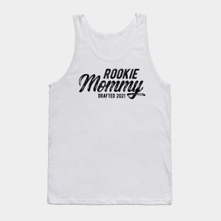 Rookie mommy drafted 2021 Tank Top